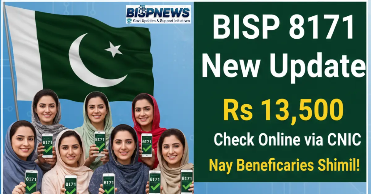 BISP 8171 New Update New Beneficiaries List for Rs 13500 Added